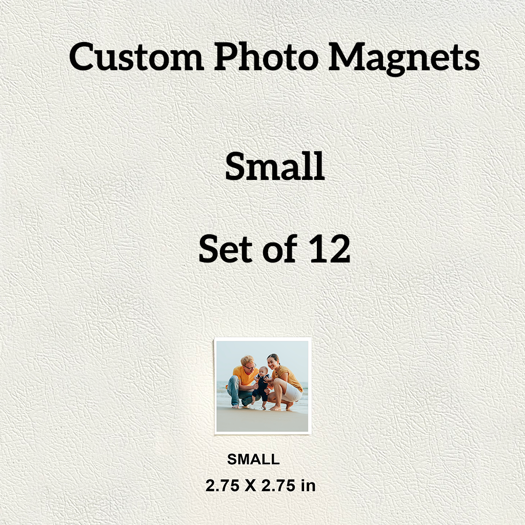 Small Photo Magnets Set of 12 (2.75" x 2.75")